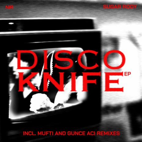 Disco Knife (Gunce Aci Remix) | Boomplay Music