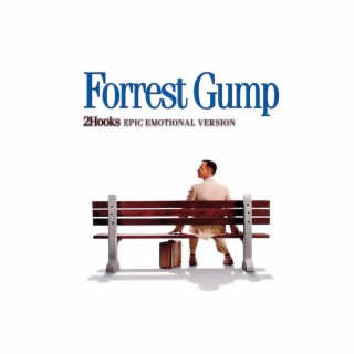 Forrest Gump (EPIC EMOTIONAL VERSION)