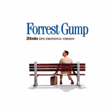 Forrest Gump (EPIC EMOTIONAL VERSION) ft. ORCH