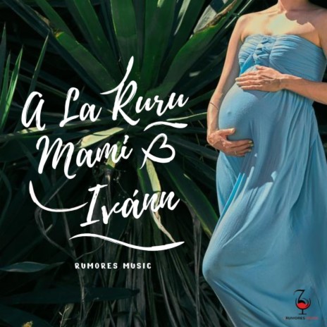 A La Ruru Mami | Boomplay Music