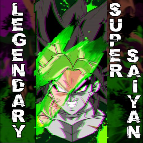 Legendary Super Saiyan | Boomplay Music