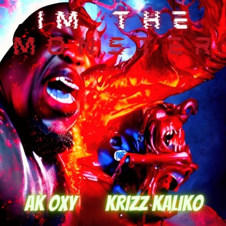 Im The Monster ft. Krizz Kaliko