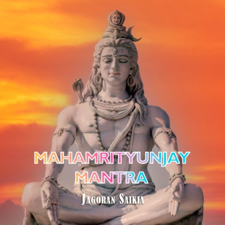 Mahamrityunjay Mantra | Boomplay Music