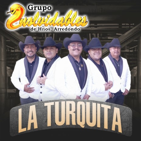La Turquita | Boomplay Music