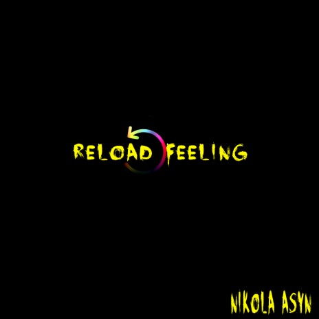 Reload Feeling | Boomplay Music