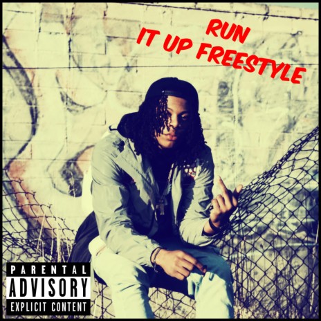 Run It Up (freestyle)