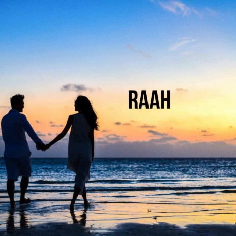 Raah | Boomplay Music