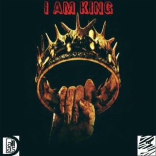 I AM KING