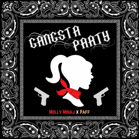 GANGSTA PARTY (feat. Molly Minaj) | Boomplay Music