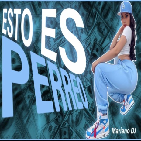 Esto Es Perreo | Boomplay Music