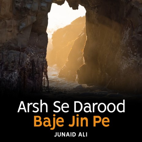 Arsh Se Darood Baje Jin Pe | Boomplay Music