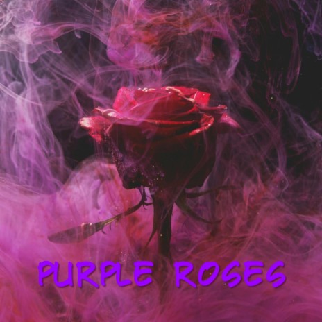 Purple Roses | Boomplay Music