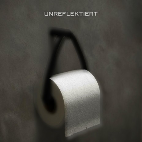 Unreflektiert