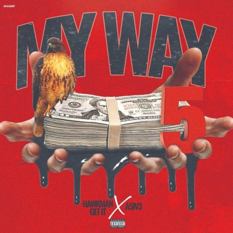 My Way ft. A5iv3 | Boomplay Music