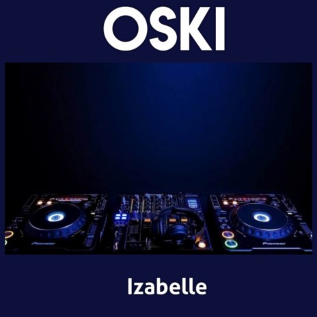 Izabelle | Boomplay Music