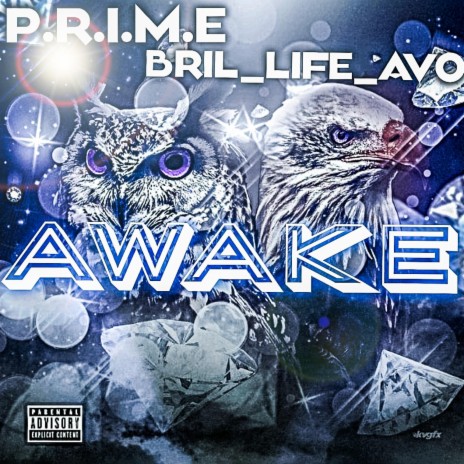 Awake (feat. Bril life avo)