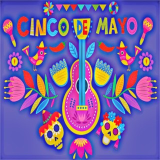 Cinco De Mayo