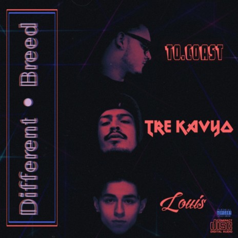 Different Breed (feat. To.Coast & Louis) | Boomplay Music