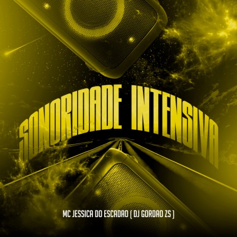 Sonoridade Intensiva ft. Dj Gordão Zs | Boomplay Music