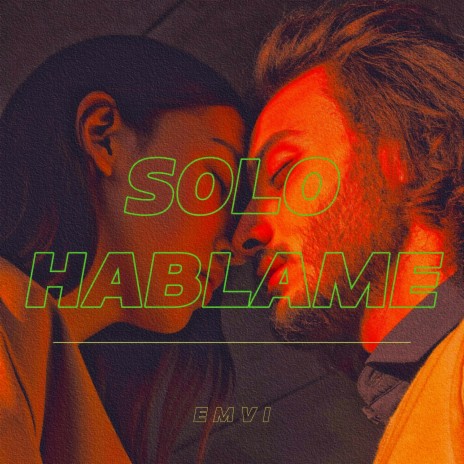 Solo Hablame | Boomplay Music