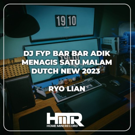 DJ BAR BAR ADIK MENAGIS SATU MALAM DUTCH | Boomplay Music