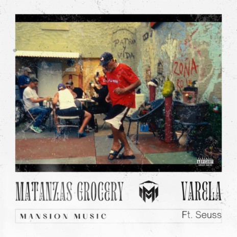 MATANZAS GROCERY ft. Seuss | Boomplay Music
