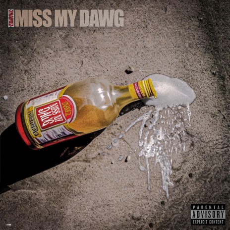 MISS MY DAWG | Boomplay Music