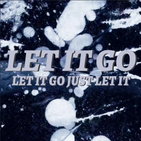 Let It Go | Boomplay Music