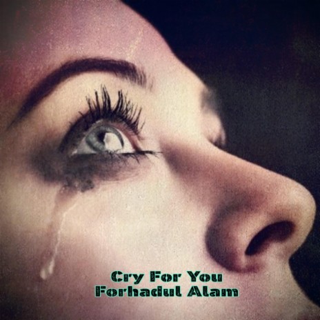 Cry for You | Boomplay Music