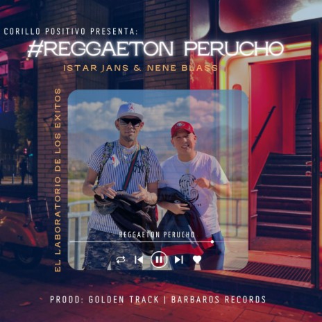 Reggaeton Perucho ft. Istar Jans | Boomplay Music