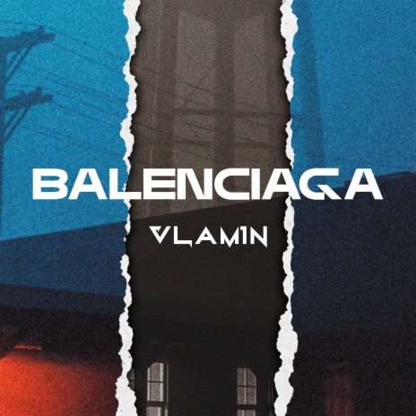 Balenciaga | Boomplay Music