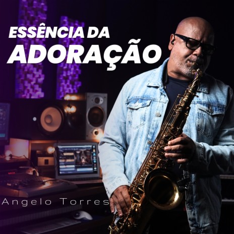 Essência da Adoração | Boomplay Music