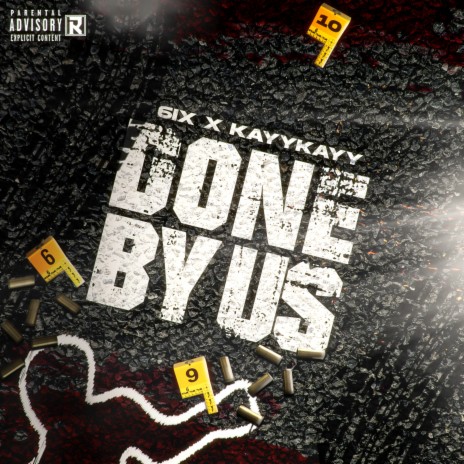 Done By Us ft. KayyKayy | Boomplay Music