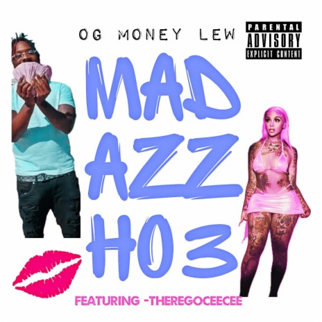 Mad Azz Ho3 ft. Theregoceecee | Boomplay Music