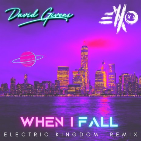 When I Fall (feat. ElloXo) (Electric Kingdom Remix) | Boomplay Music