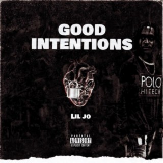 Good Intentions