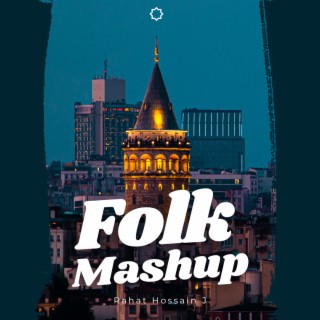 Folk Mashup (Shoot Mix)