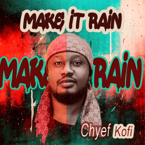Make It Rain | Boomplay Music