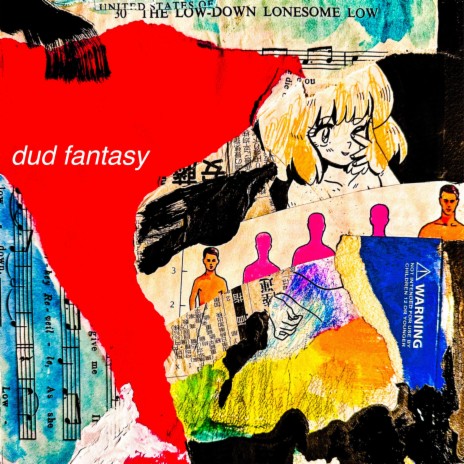 Dud Fantasy ft. Lane Lines & Eric Slick | Boomplay Music