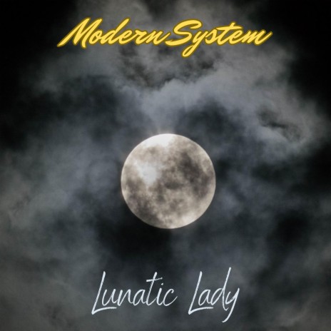 Lunatic Lady ft. System in Blue | Boomplay Music