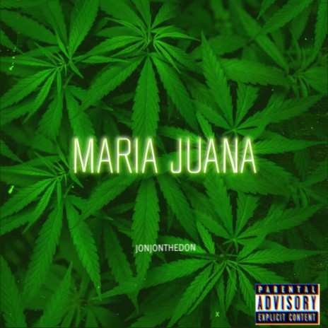 Maria Juana | Boomplay Music