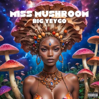 Miss Mushroom