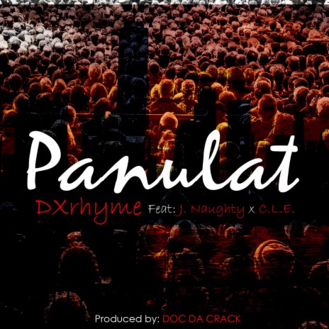 Panulat (feat. J. Naughty x C.L.E.) | Boomplay Music