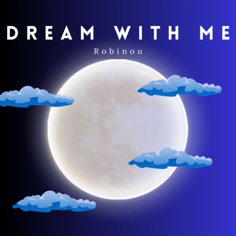 Dream With Me | Boomplay Music