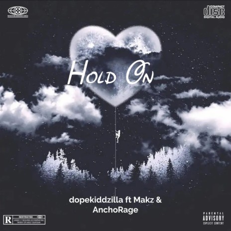Hold On ft. Makz & AnchoRage | Boomplay Music