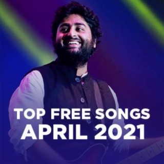 Top Free New Songs: April 2021