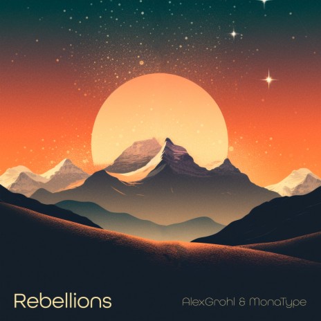 Rebellions ft. Monatype | Boomplay Music