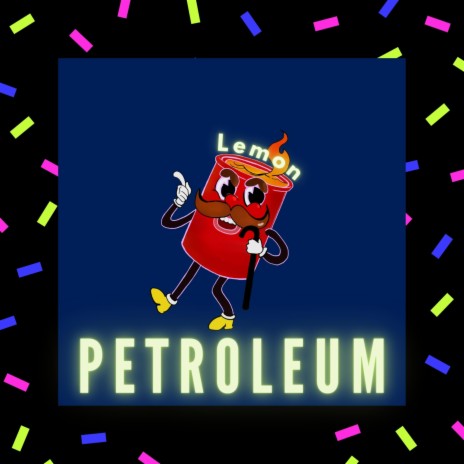 Petroleum | Boomplay Music