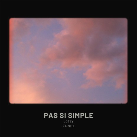 Pas si simple (Speedup) ft. Zainhy | Boomplay Music