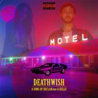 DEATHWISH (feat. Kelle)